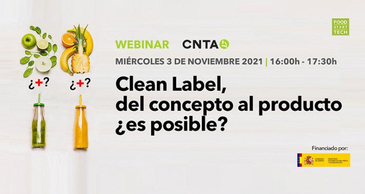 Clean Label, del concepto al producto, ¿es posible?, CNTA