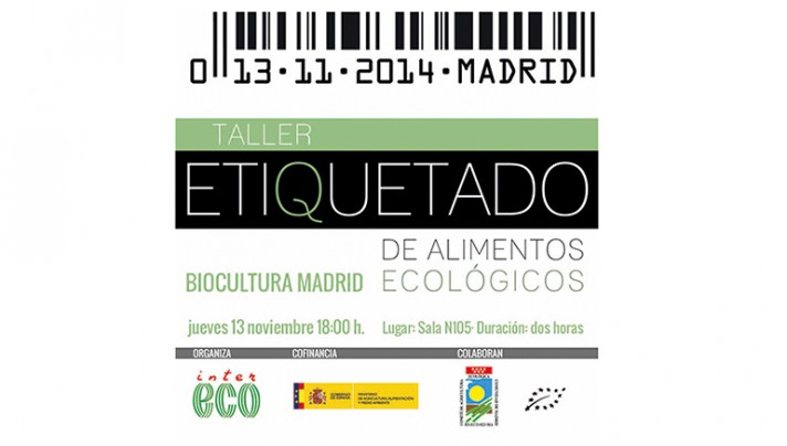 Taller de Etiquetado de Alimentos Ecológicos (BioCultura Madrid)