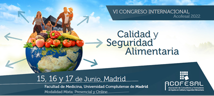  VI Congreso Internacional de Calidad y Seguridad Alimentaria. Acofesal 2022