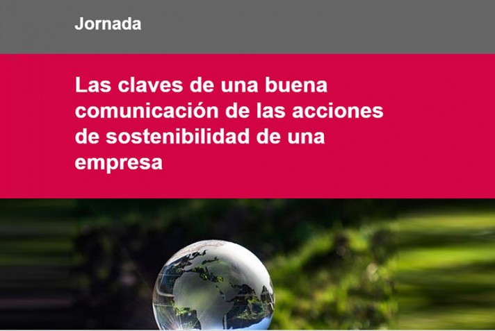 Las claves de una buena comunicación de las acciones de sostenibilidad de una empresa