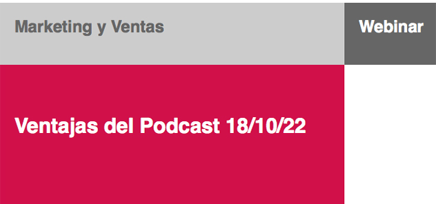 Ventajas del Podcast (webinar)