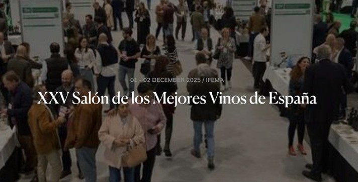 XXV Salón de los Mejores Vinos de España