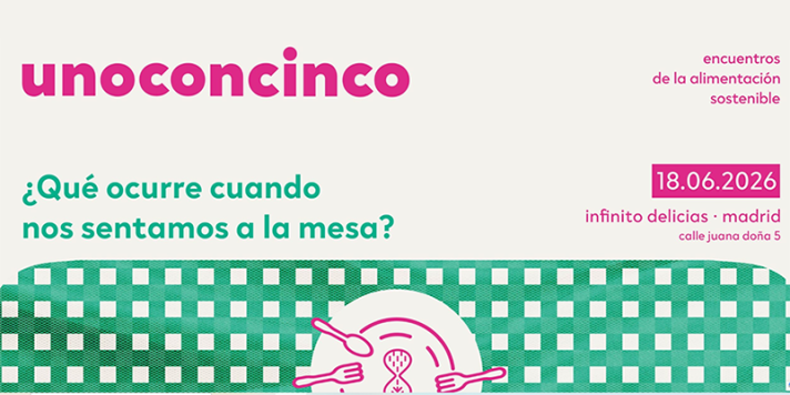 Encuentro Alimentación Sostenible unoconcinco