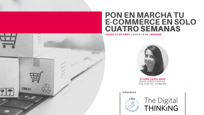 Webinar: Pon en marcha tu E-Commerce en solo 4 semanas