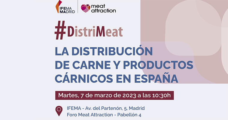 DistriMeat, consulta el programa de la jornada que hablará sobre las cadenas regionales en la distribución cárnica en España