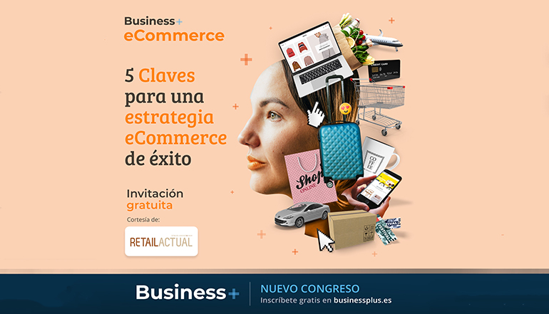 El Business+ eCommerce Tour 2023 arranca en Valencia el 16 de febrero y recorrerá 8 ciudades