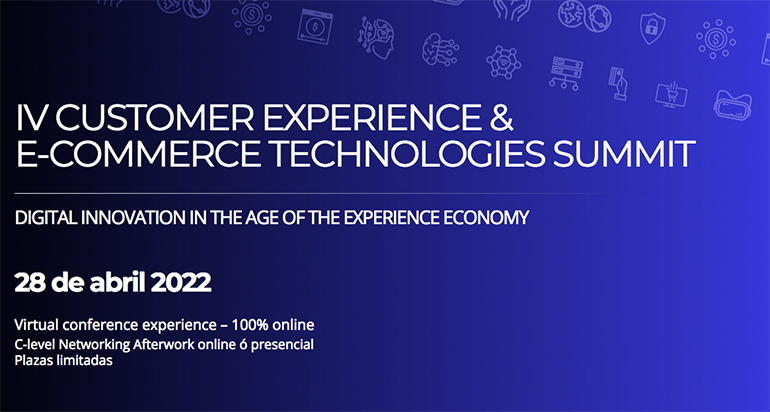 El IV Customer Experience & eCommerce Technologies Summit: el futuro del retail y la estrategia de cliente