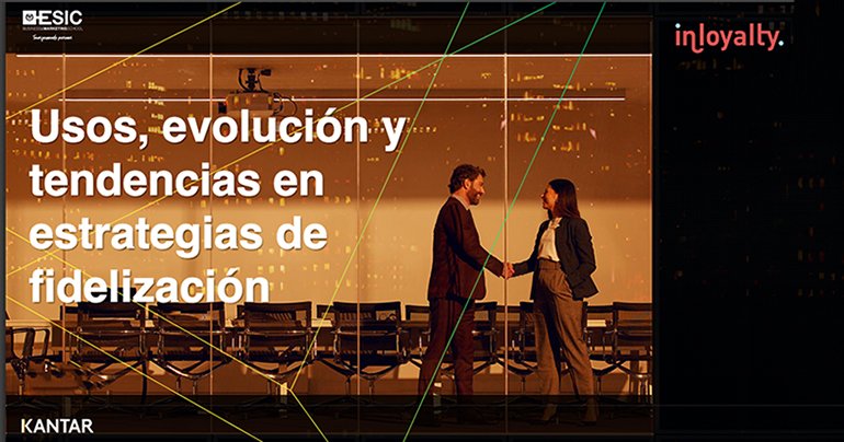 kantar-fidelizacion-cliente-inloyalty-esic-redes-sociales